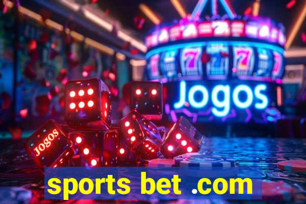 sports bet .com